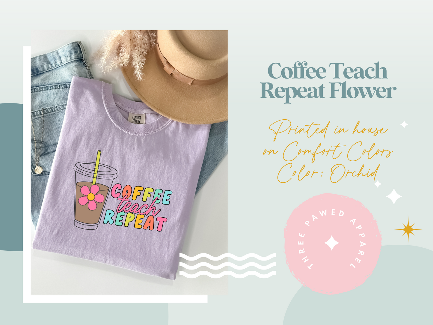 Coffee Teach Repeat Flower